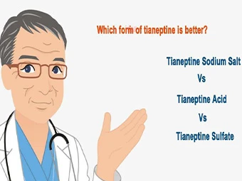 Tianeptine Acid VS Tianeptine Sodium VS Tianeptine Sulfate